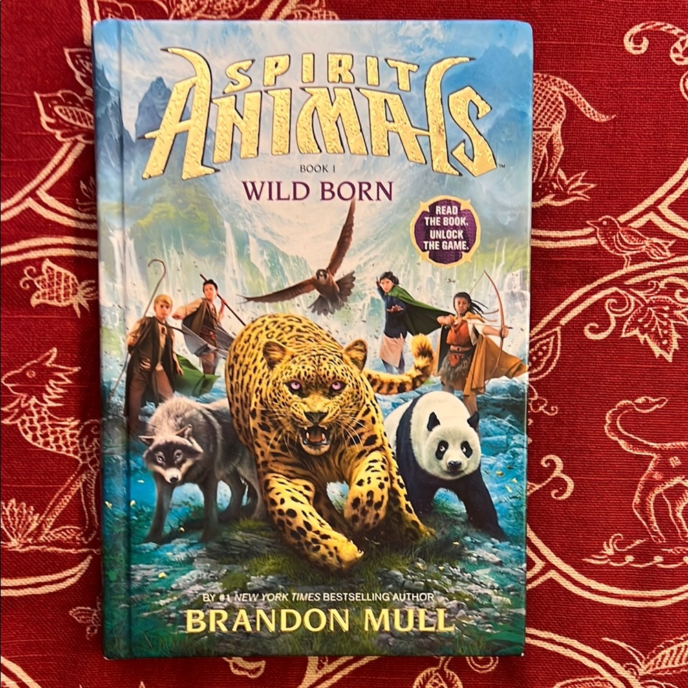 Spirit Animals: Wild Born by Brandon Mull hardcover book, book 1 of series